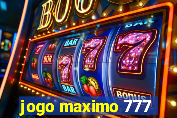 jogo maximo 777