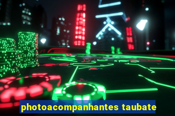 photoacompanhantes taubate