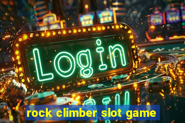 rock climber slot game