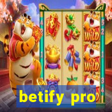 betify pro