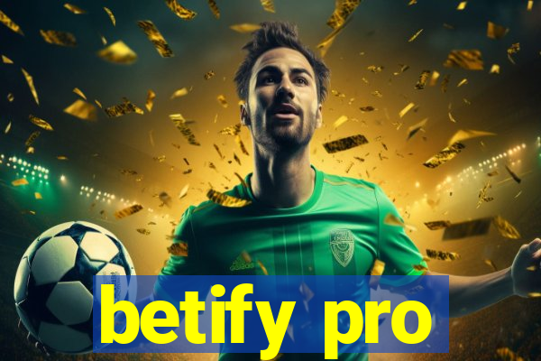 betify pro