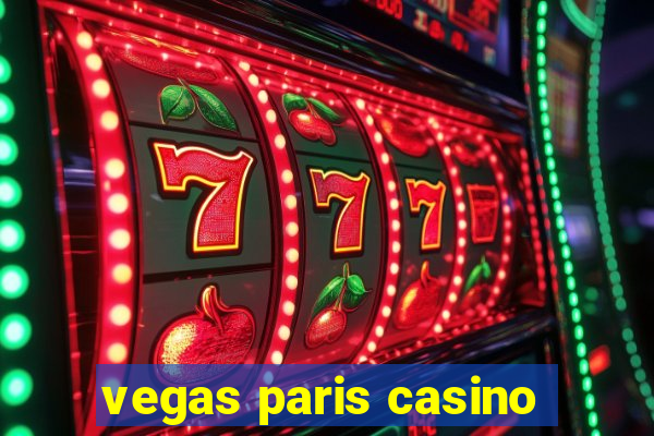 vegas paris casino