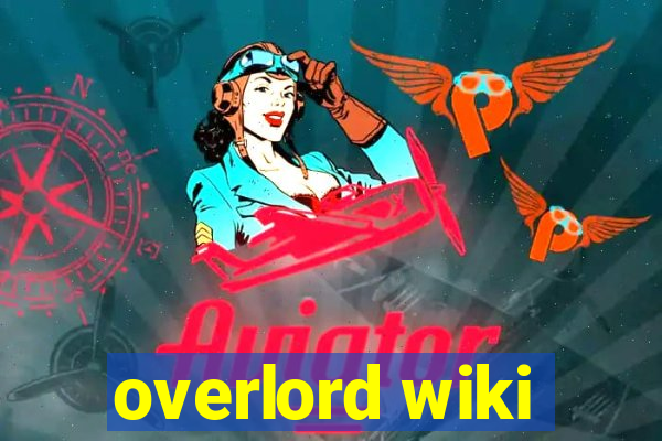 overlord wiki