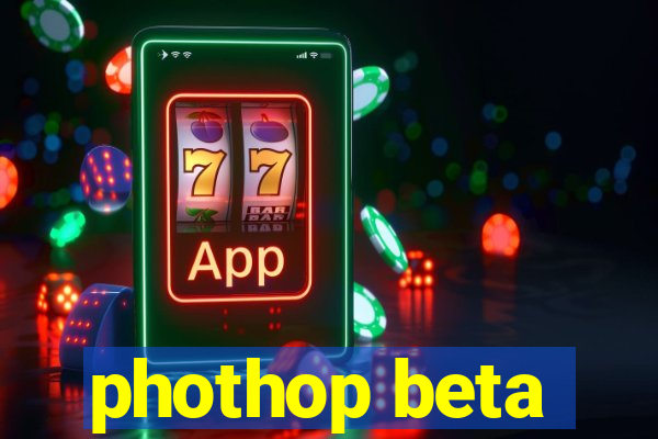 phothop beta