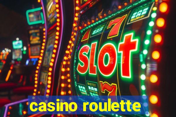 casino roulette