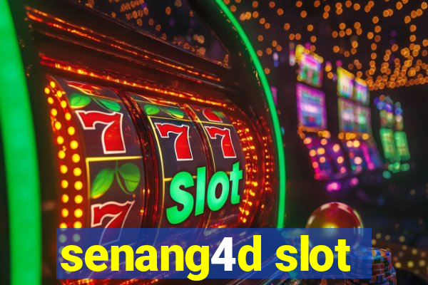 senang4d slot