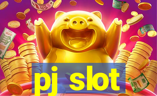 pj slot