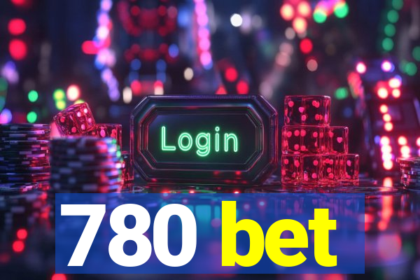 780 bet