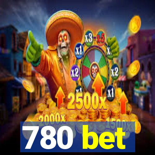 780 bet