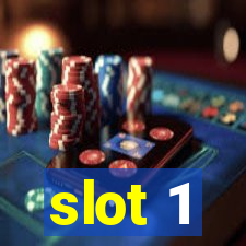 slot 1