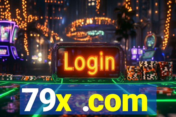 79x .com