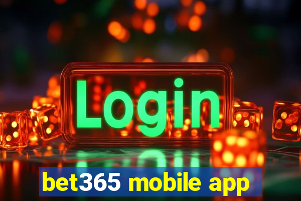 bet365 mobile app