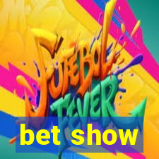 bet show