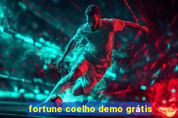 fortune coelho demo grátis