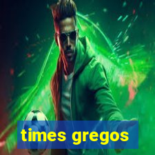 times gregos