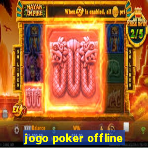 jogo poker offline