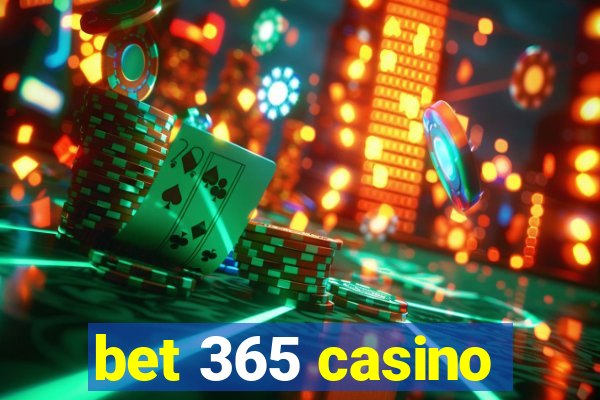 bet 365 casino