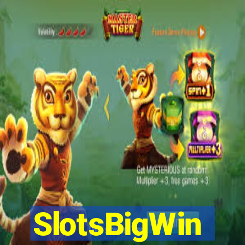 SlotsBigWin