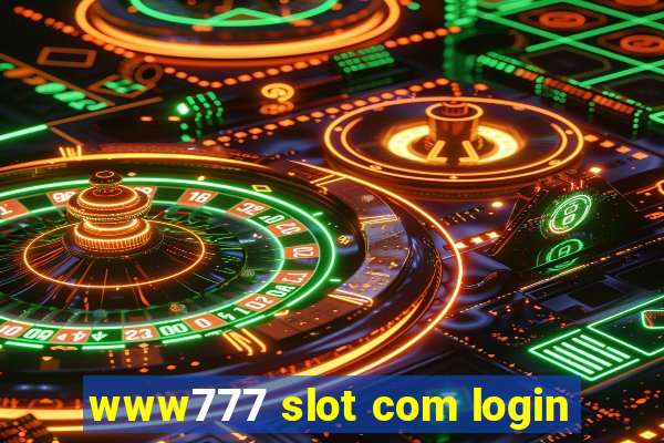 www777 slot com login