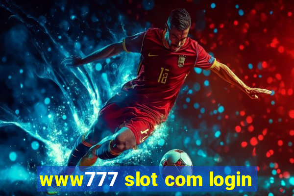 www777 slot com login