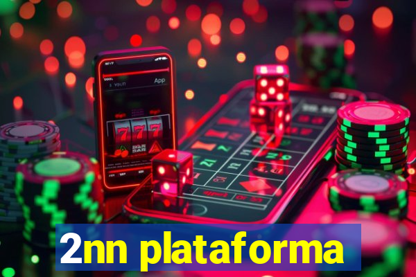 2nn plataforma