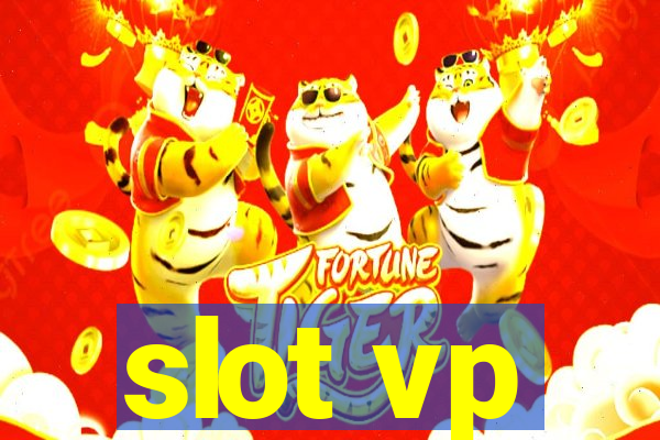 slot vp