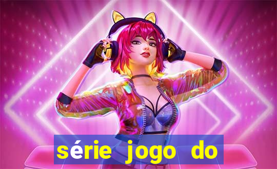 série jogo do bicho globo play