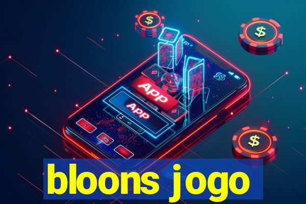 bloons jogo