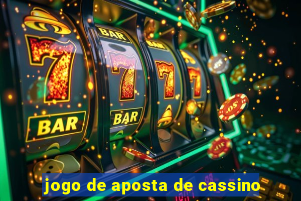 jogo de aposta de cassino