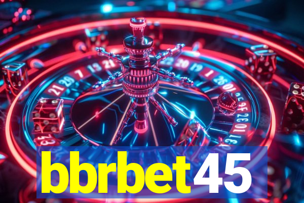 bbrbet45