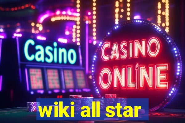 wiki all star