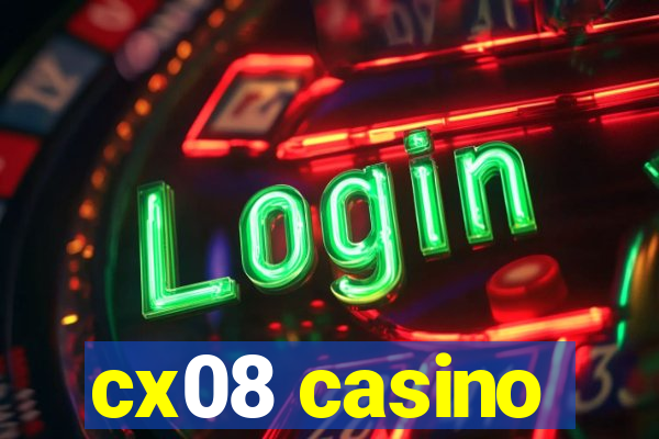 cx08 casino