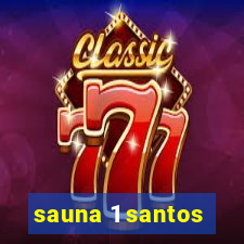 sauna 1 santos