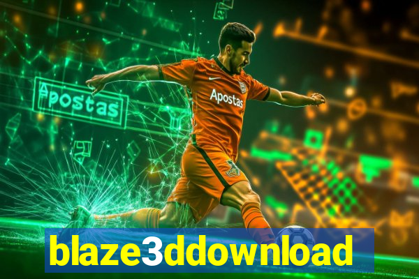 blaze3ddownload