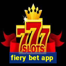 fiery bet app