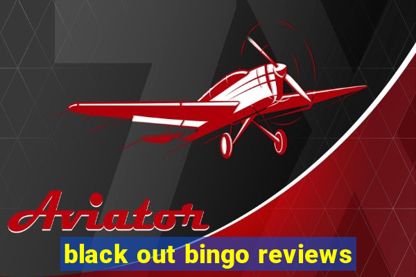 black out bingo reviews