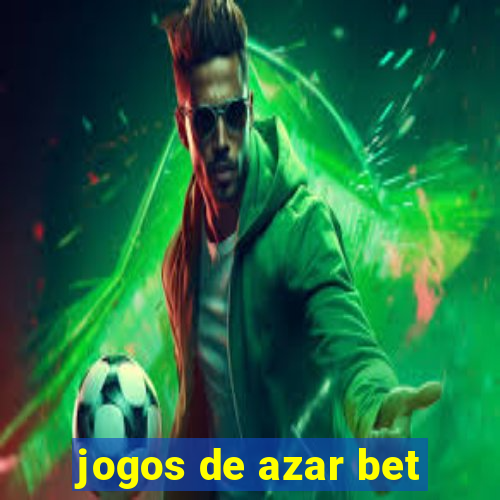 jogos de azar bet