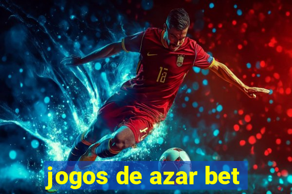 jogos de azar bet