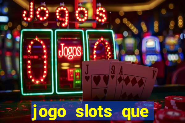 jogo slots que paga no cadastro