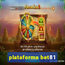 plataforma bet81