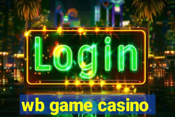 wb game casino