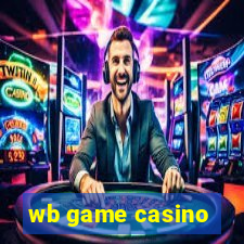 wb game casino