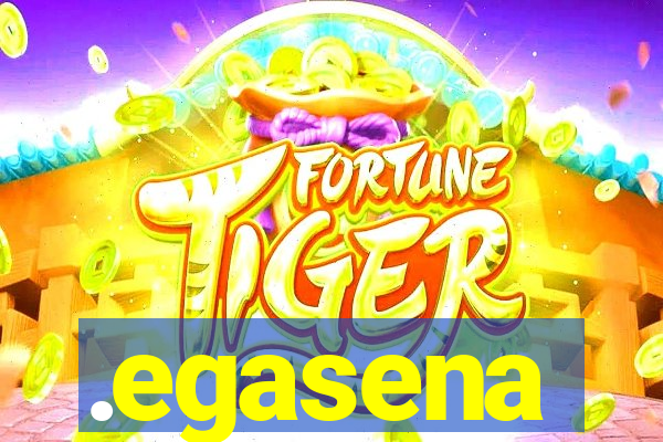 .egasena