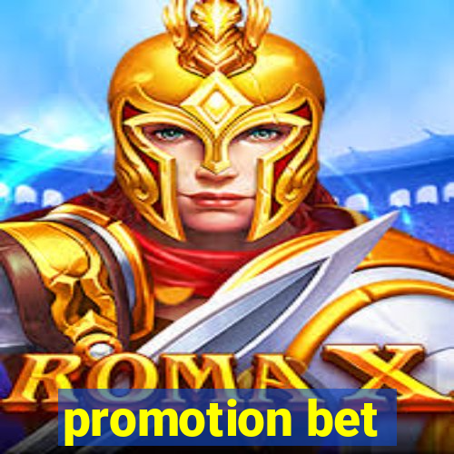 promotion bet