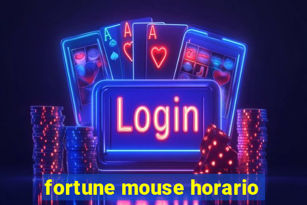 fortune mouse horario