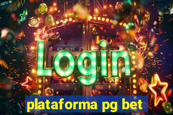 plataforma pg bet