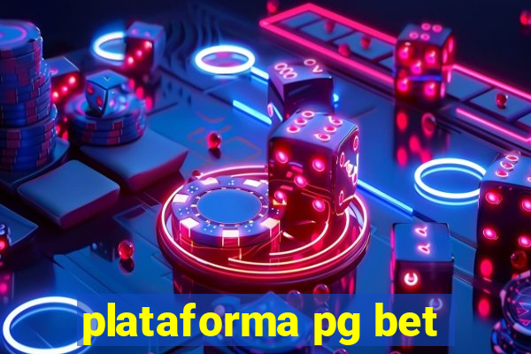 plataforma pg bet