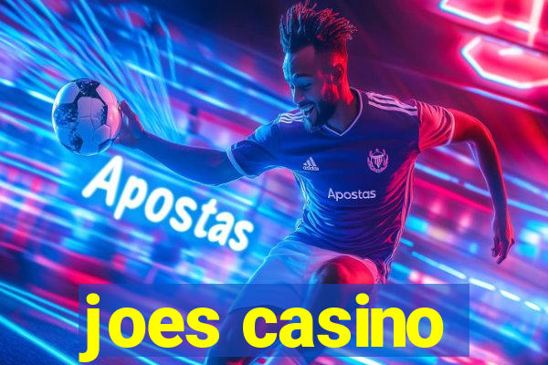 joes casino