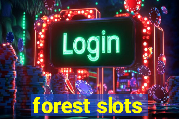 forest slots