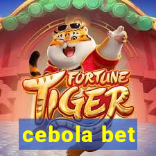 cebola bet